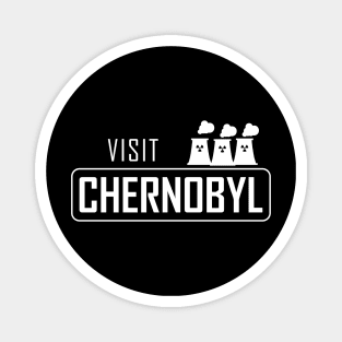 Visit Chernobyl Magnet